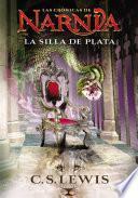 Libro La silla de plata