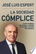 Libro La sociedad cómplice