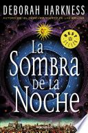 Libro La sombra de la noche / Shadow of Night