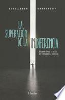 Libro La superación de la indiferencia