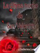 Libro La Última Noche De San Valentín