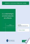 Libro La verdad biológica en la determinación de la filiación