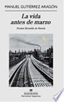 Libro La vida antes de marzo