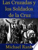 Libro Las Cruzadas Y Los Soldados De La Cruz