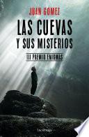 Libro Las cuevas y sus misterios