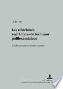 Libro Las relaciones semánticas de términos polilexemáticos