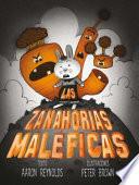 Libro Las zanahorias maléficas