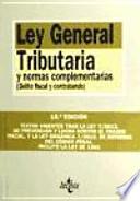 Libro Ley general tributaria y normas complementarias