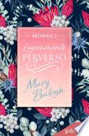 Libro Ligeramente perverso (Bedwyn 2)