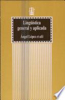 Libro Lingüística general y aplicada (3a ed.)