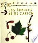 Libro Los árboles de mi jardín