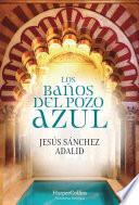 Libro Los baños del Pozo Azul