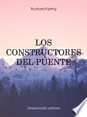 Libro Los constructores del puente