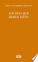 Libro Los días que hemos visto