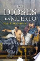 Libro Los dioses han muerto