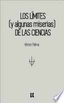 Libro LOS LÍMITES (y algunas miserias) DE LAS CIENCIAS