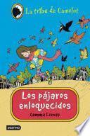 Libro Los pájaros enloquecidos