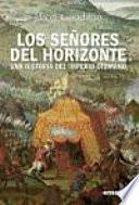 Libro Los señores del horizonte