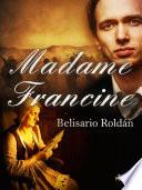 Libro Madame Francine