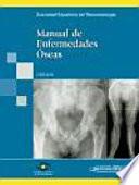 Libro Manual De Enfermedades Oseas / Bone Diseases Manual