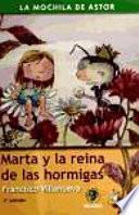 Libro Marta y la reina de las hormigas