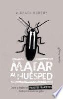 Libro Matar al huésped