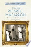 Libro Mi vida con Ricardo Macarrón