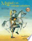 Libro Miguel y su valiente caballero