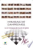 Libro Miradas de campeones