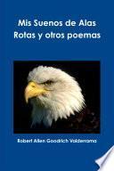 Libro Mis Sueños de Alas Rotas y otros poemas