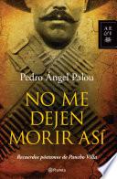 Libro No me dejen morir así