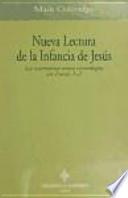 Libro Nueva lectura de la infancia de Jesús