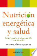 Libro Nutrición energética y salud