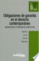 Libro Obligaciones de garantía en el derecho contemporáneo. Análisis desde la tradición del derecho civil. N° 5