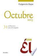 Libro Octubre 2013, con Él