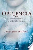 Libro Opulencia