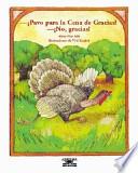 Libro Pavo Por La Cena De Gracias? No, Gracias! / Turkey for Thanksgiving Dinner? No Thanks!