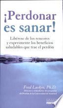 Libro Perdonar es sanar!