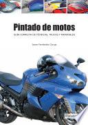 Libro Pintado de motos. Guía completa de técnicas, trucos y materiales