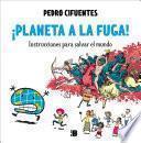 Libro ¡Planeta a la fuga!