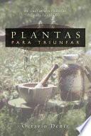 Libro Plantas para triunfar