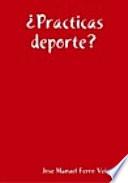 Libro ¿Practicas deporte?