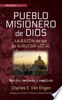 Libro Pueblo Misionero de Dios: La razón de ser de la iglesia local