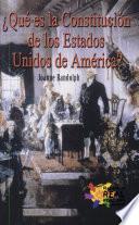 Libro Que es la Constitucion de los Estados Unidos de America?