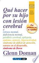 Libro Qué hacer por su hijo con lesión cerebral