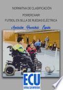 Libro Reglamento de clasificación de la asociación Powerchair España