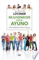 Libro Rejuvenecer con el ayuno