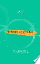 Libro Revista El futuro del ayer, hoy