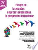 Libro Riesgos en las grandes empresas antioqueñas