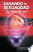 Libro Sanando Tu Sexualidad